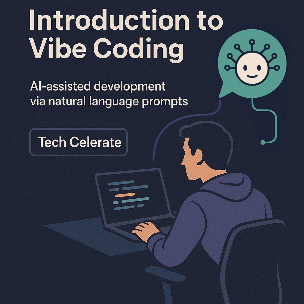 Accelerating Development with Vibe Coding